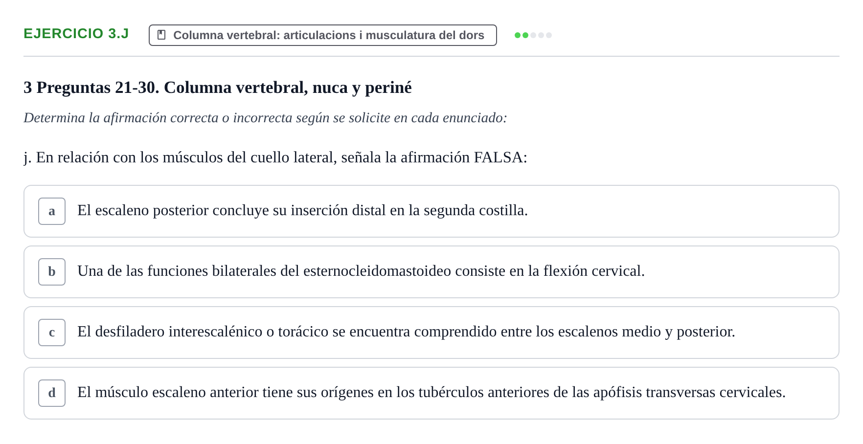 Enunciado: Ejercicio 3.j · Anatomia Humana: Generalitats i Aparell Locomotor UAB 2024