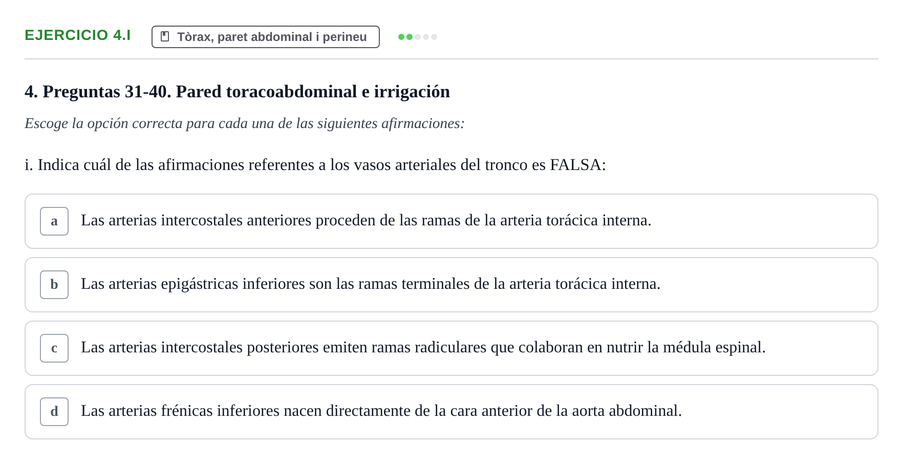 Enunciado: Ejercicio 4.i · Anatomia Humana: Generalitats i Aparell Locomotor UAB 2024