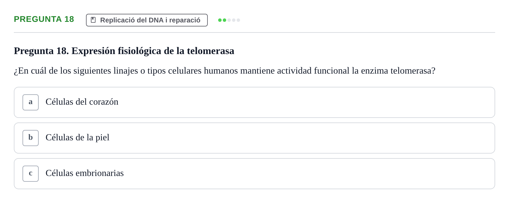 Enunciado: Pregunta 18 · Bioquímica Estructural i Biologia Molecular UAB Examen Parcial Final de Biología Molecular