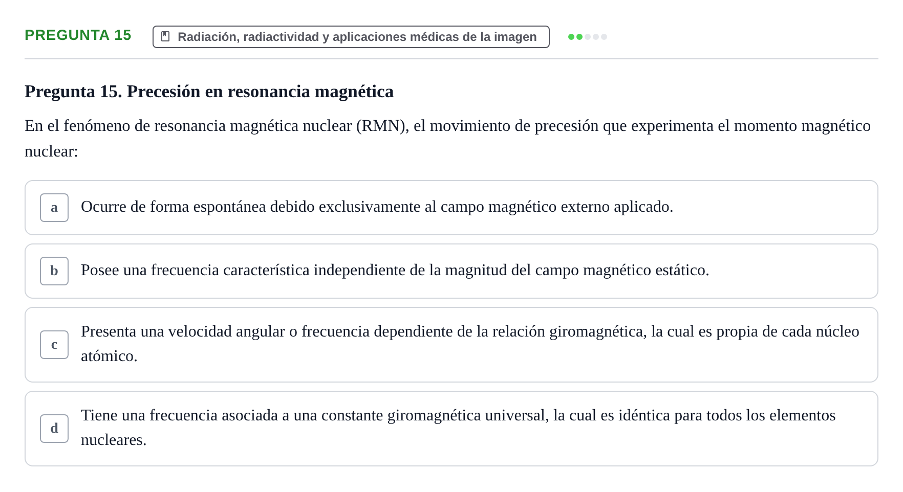 Enunciado: Pregunta 15 · Biofísica UAB Examen Segundo Parcial de Biofísica