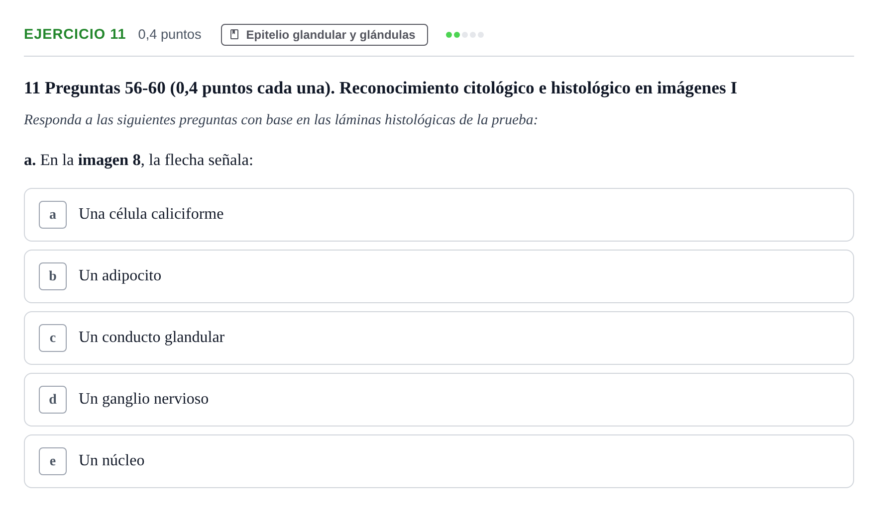 Enunciado: Ejercicio 11 - Epitelio glandular y glándulas · Histología UAB 2023