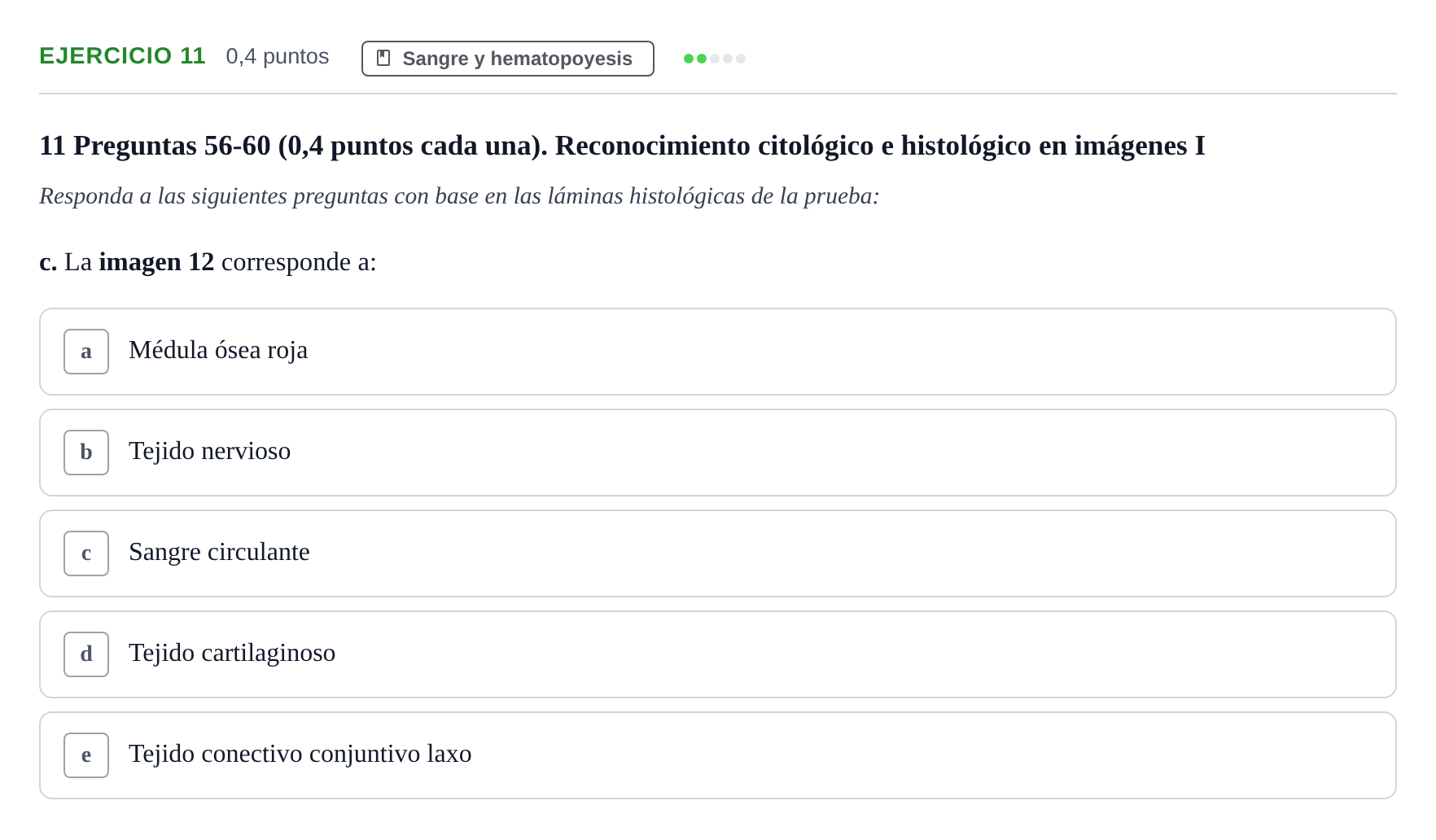 Enunciado: Ejercicio 11 - Sangre y hematopoyesis · Histología UAB 2023