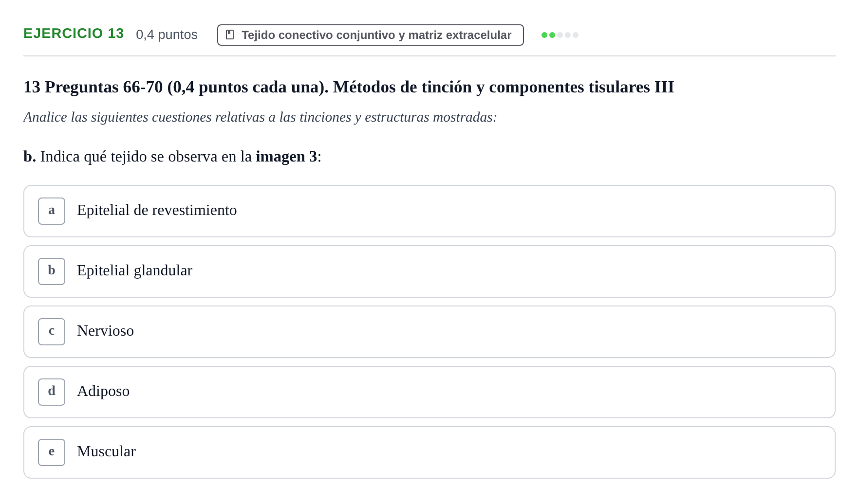 Enunciado: Ejercicio 13 - Tejido conectivo conjuntivo y matriz extrace… · Histología UAB 2023