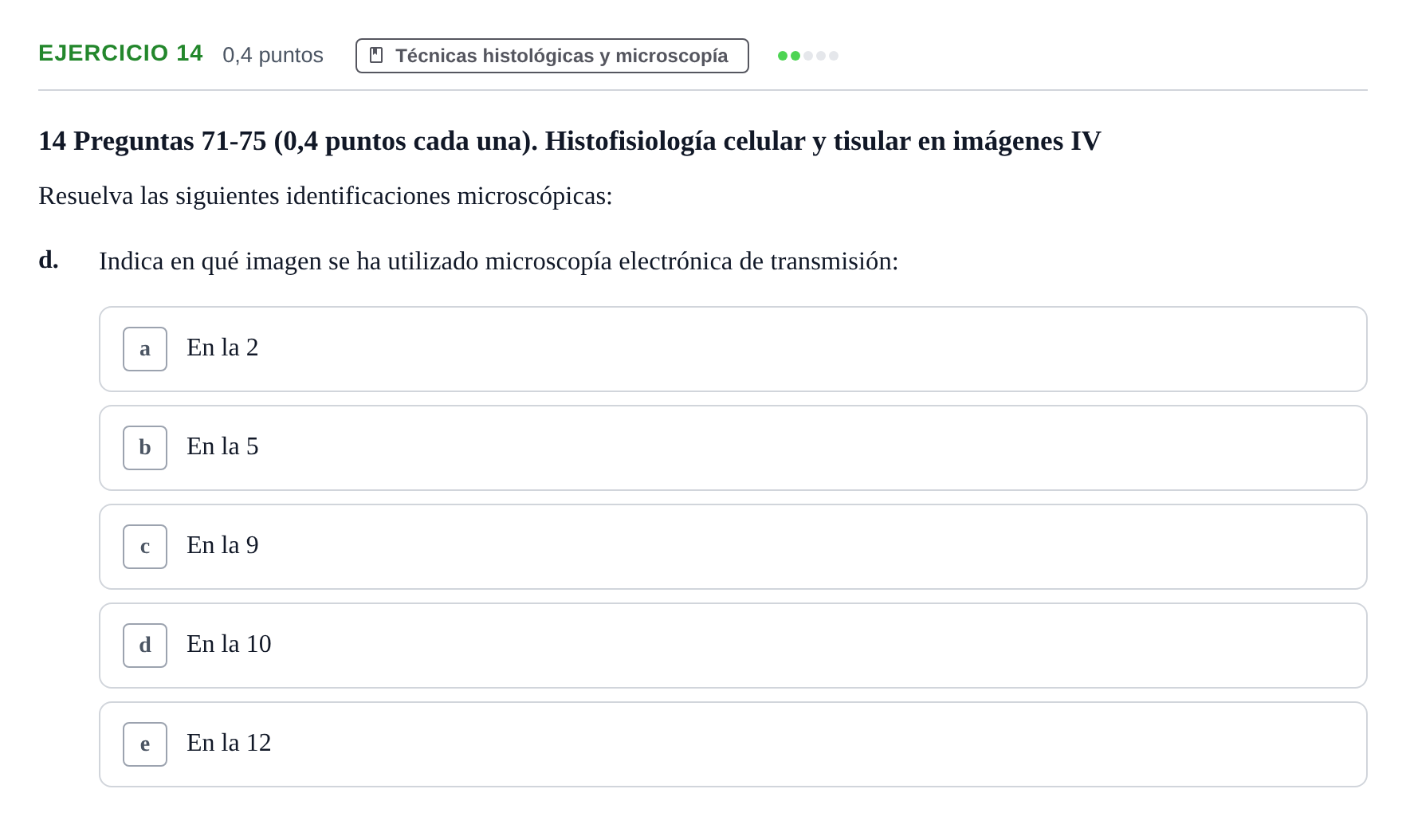 Enunciado: Ejercicio 14 - Técnicas histológicas y microscopía · Histología UAB 2023
