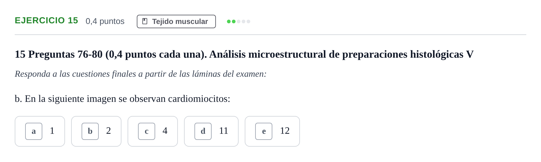Enunciado: Ejercicio 15 - Tejido muscular · Histología UAB 2023