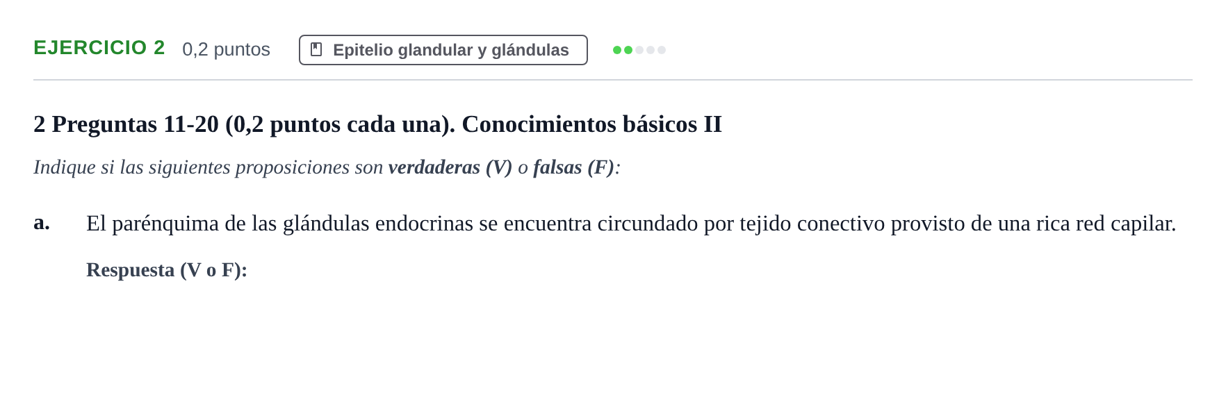 Enunciado: Ejercicio 2 - Epitelio glandular y glándulas · Histología UAB 2023
