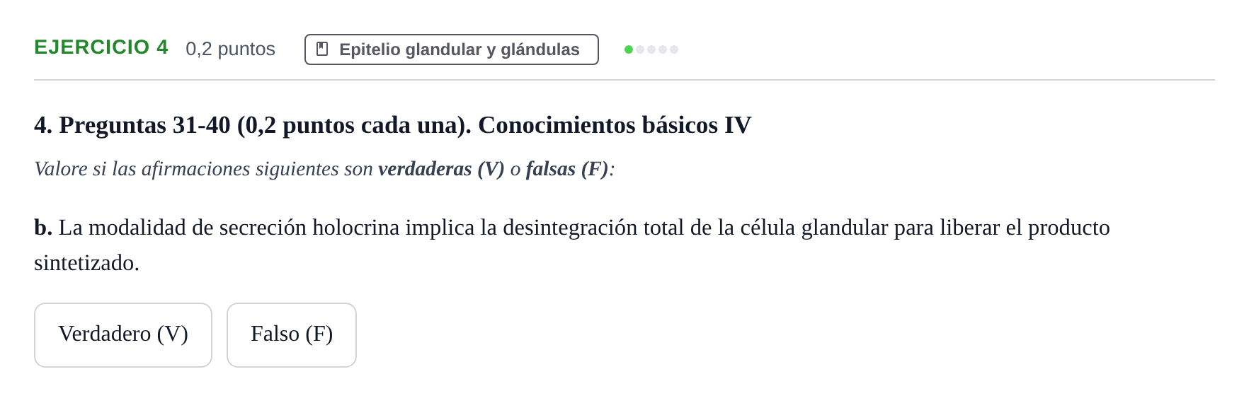 Enunciado: Ejercicio 4 - Epitelio glandular y glándulas · Histología UAB 2023