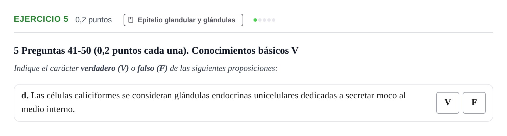 Enunciado: Ejercicio 5 - Epitelio glandular y glándulas · Histología UAB 2023
