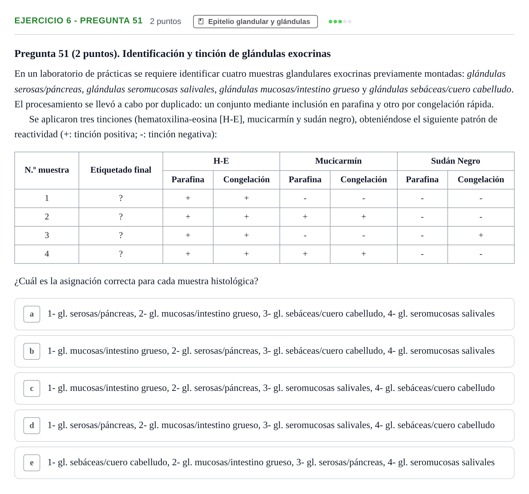 Enunciado: Ejercicio 6 - Pregunta 51 · Histología UAB 2023