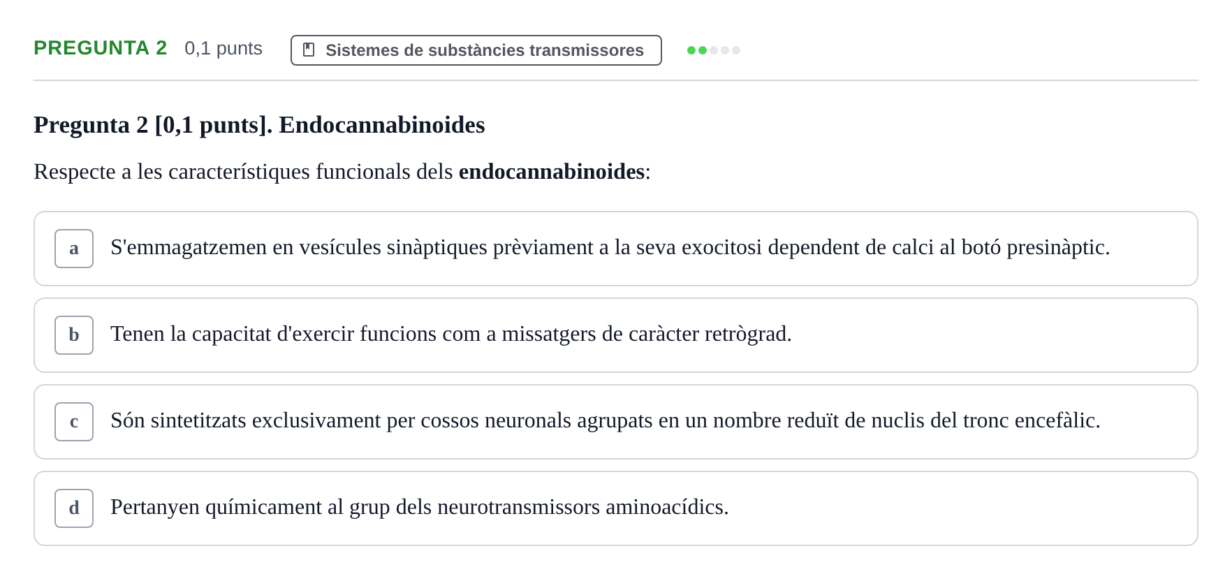Enunciado: Pregunta 2 · Fundamentos de Psicobiología I UAB 2026