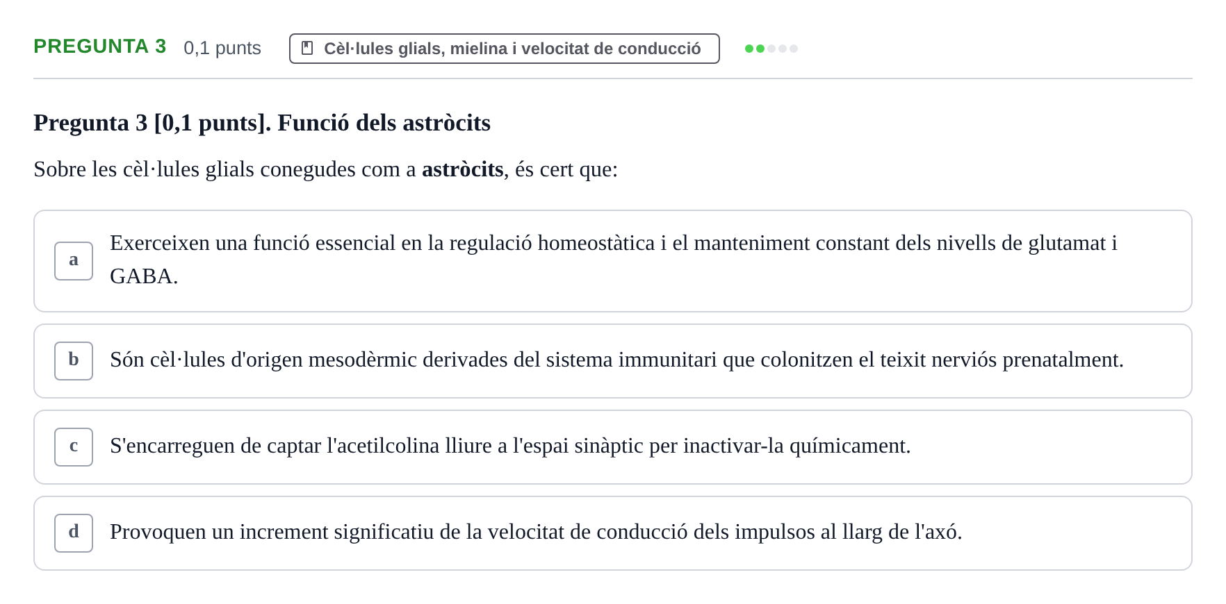 Enunciado: Pregunta 3 · Fundamentos de Psicobiología I UAB 2026