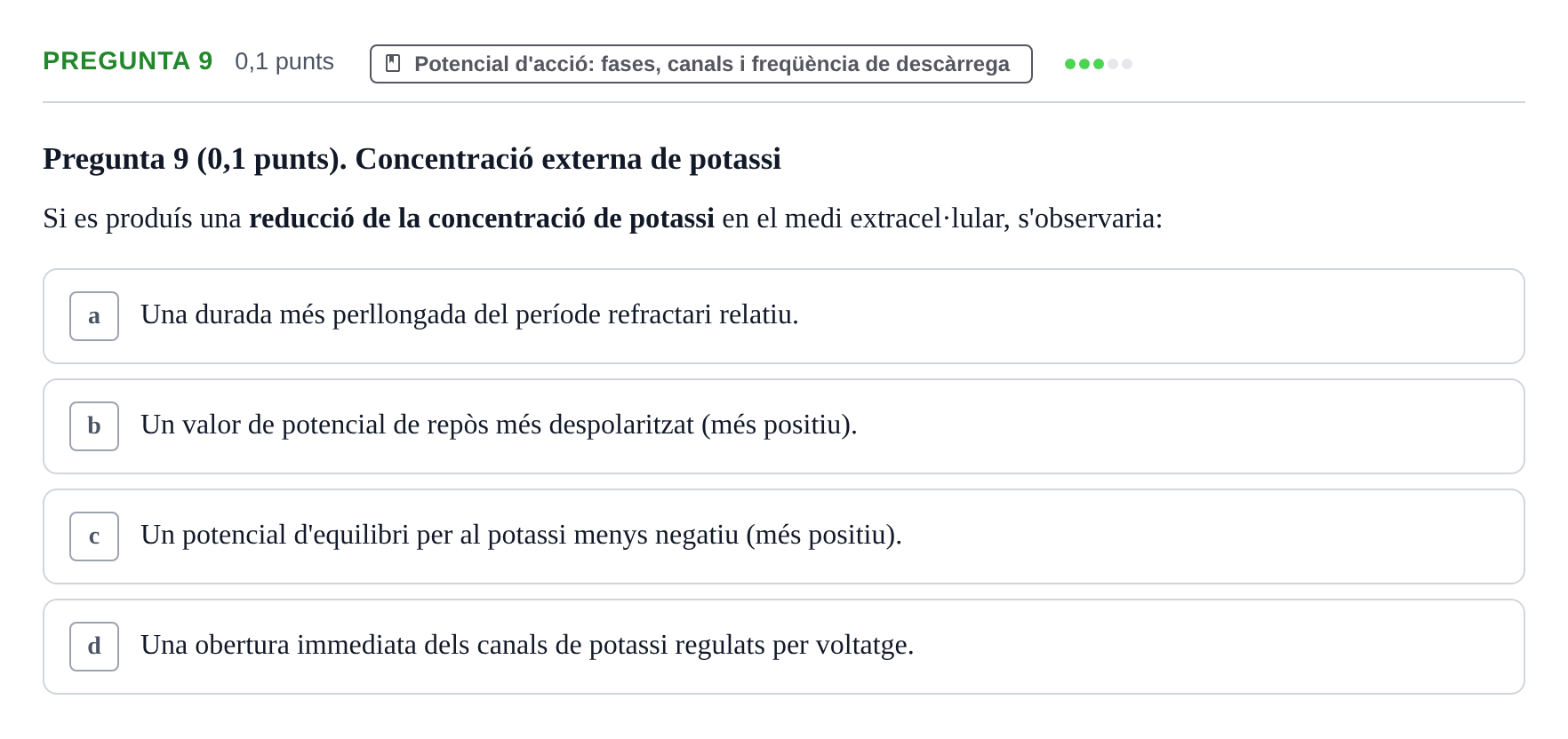 Enunciado: Pregunta 9 · Fundamentos de Psicobiología I UAB 2026