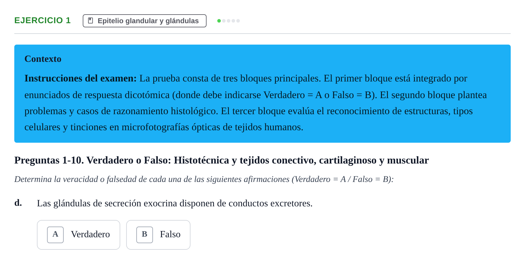 Enunciado: Ejercicio 1 - Epitelio glandular y glándulas · Histología UAB Examen parcial de Histología Médica (Permutación 1)