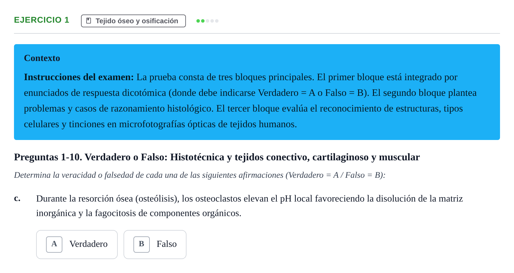 Enunciado: Ejercicio 1 - Tejido óseo y osificación · Histología UAB Examen parcial de Histología Médica (Permutación 1)