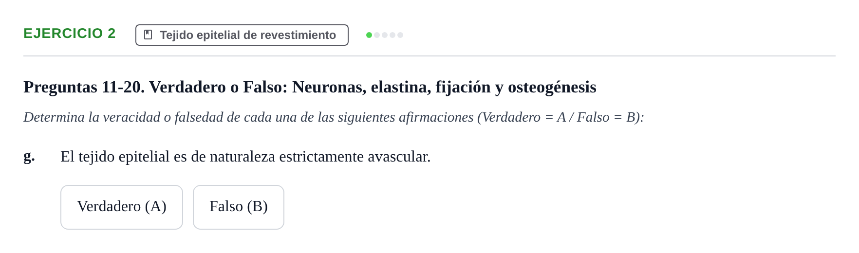 Enunciado: Ejercicio 2 - Tejido epitelial de revestimiento · Histología UAB Examen parcial de Histología Médica (Permutación 1)