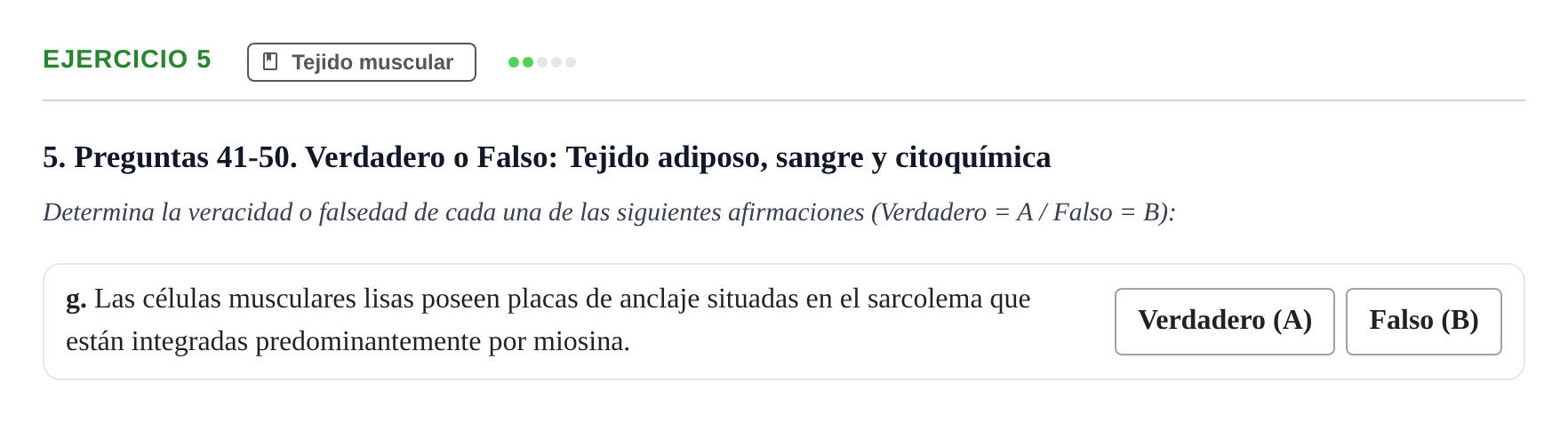 Enunciado: Ejercicio 5 - Tejido muscular · Histología UAB Examen parcial de Histología Médica (Permutación 1)