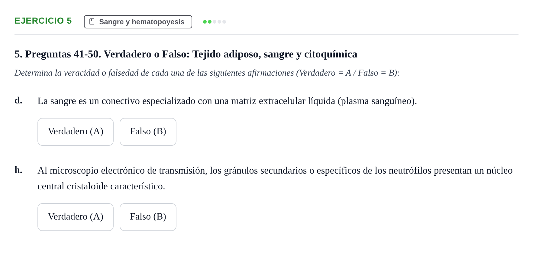Enunciado: Ejercicio 5 - Sangre y hematopoyesis · Histología UAB Examen parcial de Histología Médica (Permutación 1)