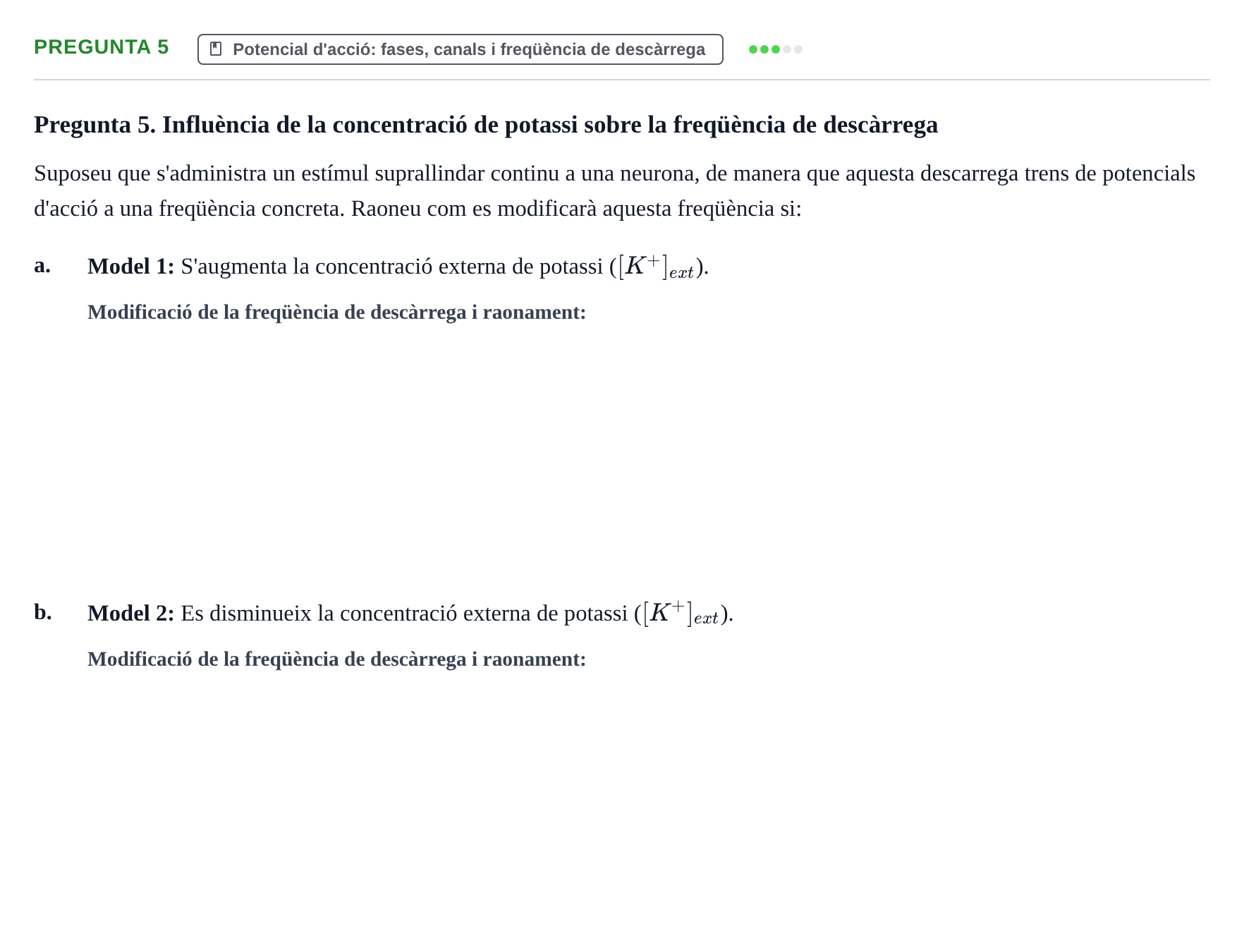 Enunciado: Pregunta 5 · Fundamentos de Psicobiología I UAB Exemples
