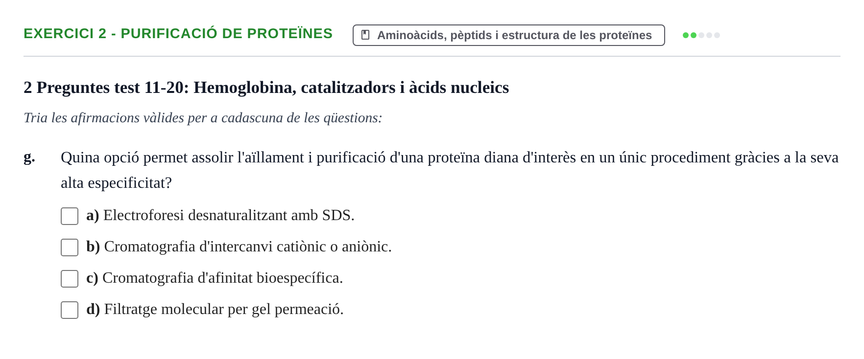 Enunciado: Ejercicio 2 - Purificació de proteïnes · Bioquímica Estructural i Biologia Molecular UAB Setembre 2009