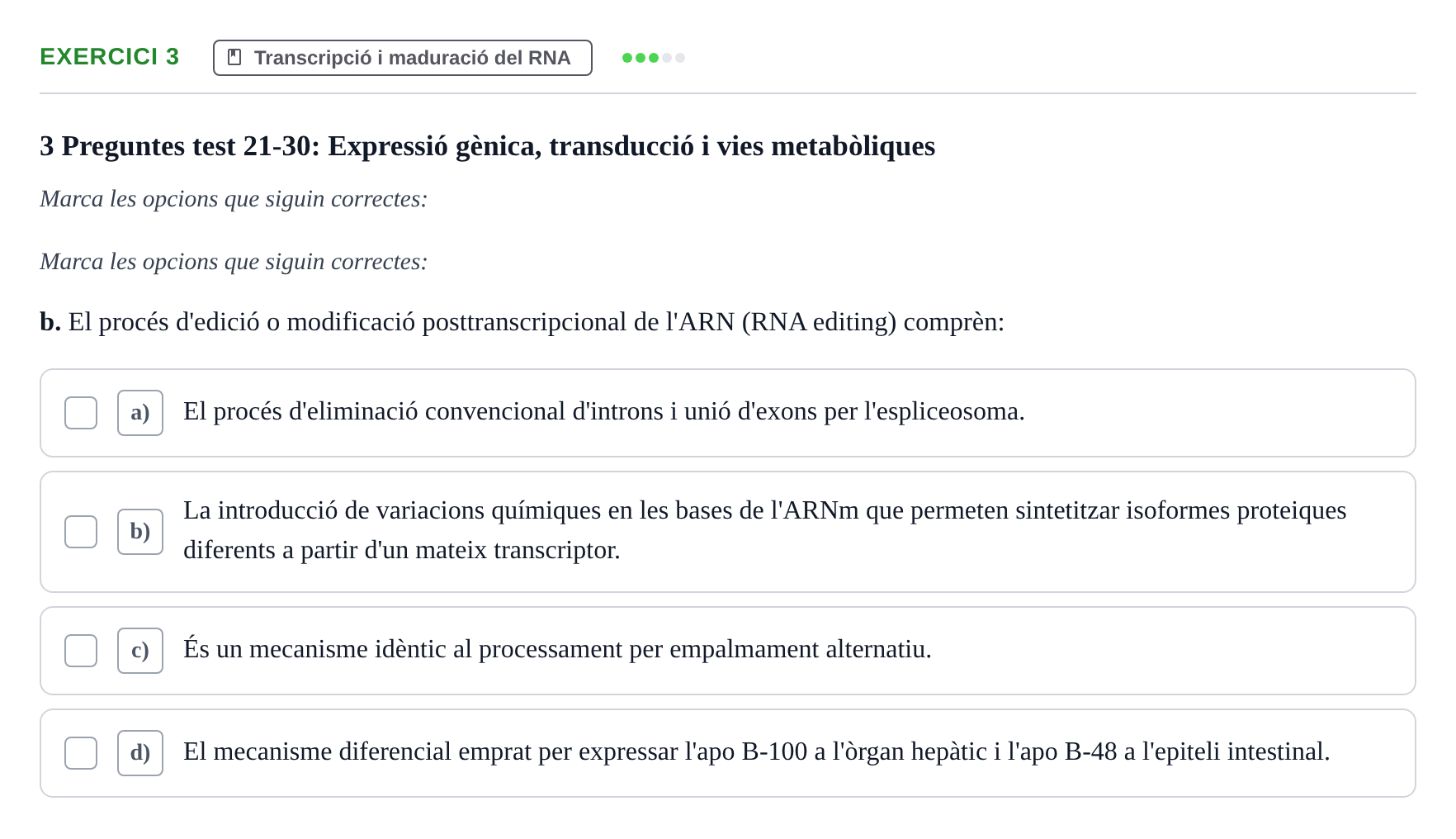 Enunciado: Ejercicio 3 - Transcripció i maduració del RNA · Bioquímica Estructural i Biologia Molecular UAB Setembre 2009