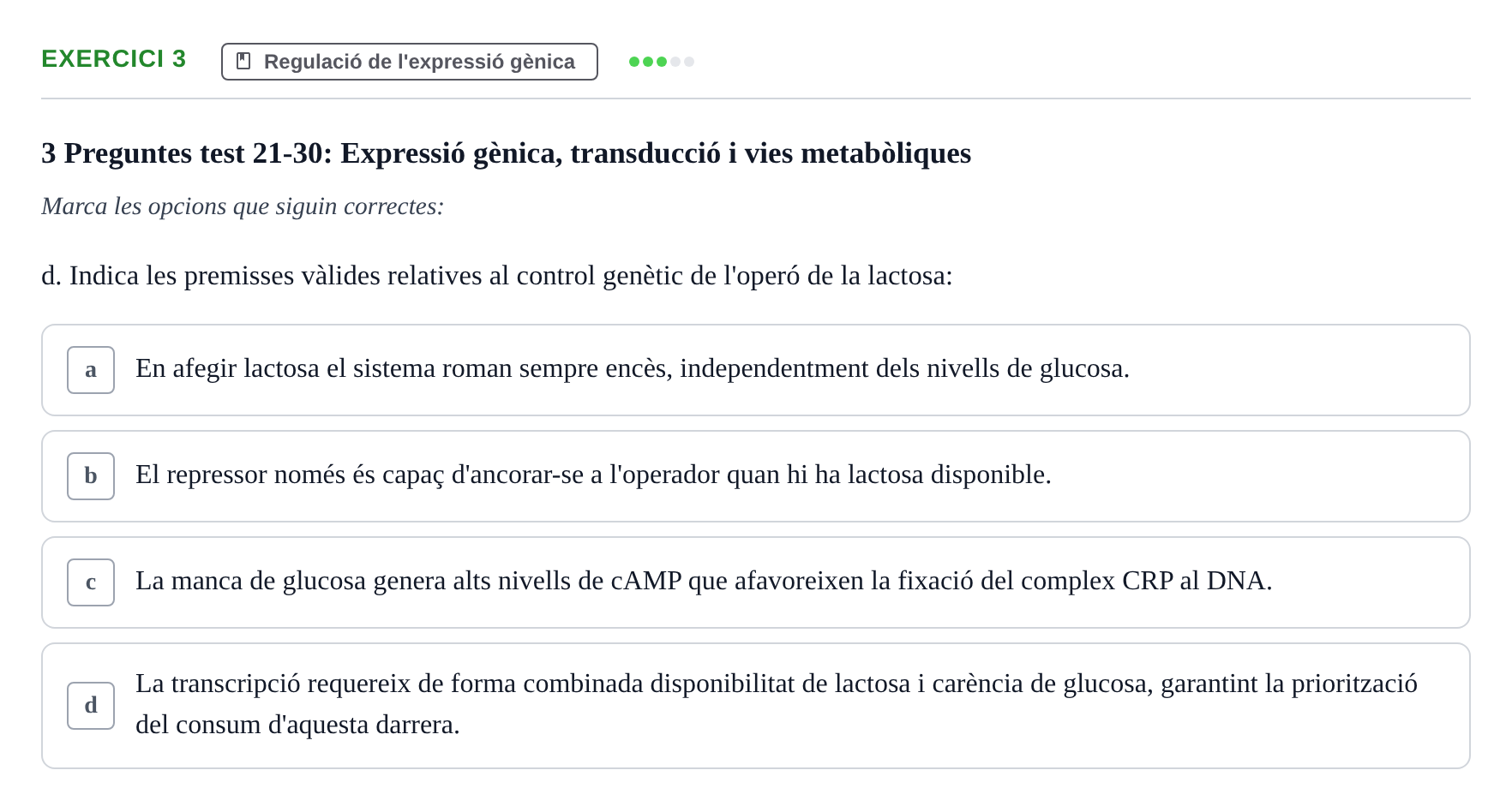 Enunciado: Ejercicio 3 - Regulació de l'expressió gènica · Bioquímica Estructural i Biologia Molecular UAB Setembre 2009
