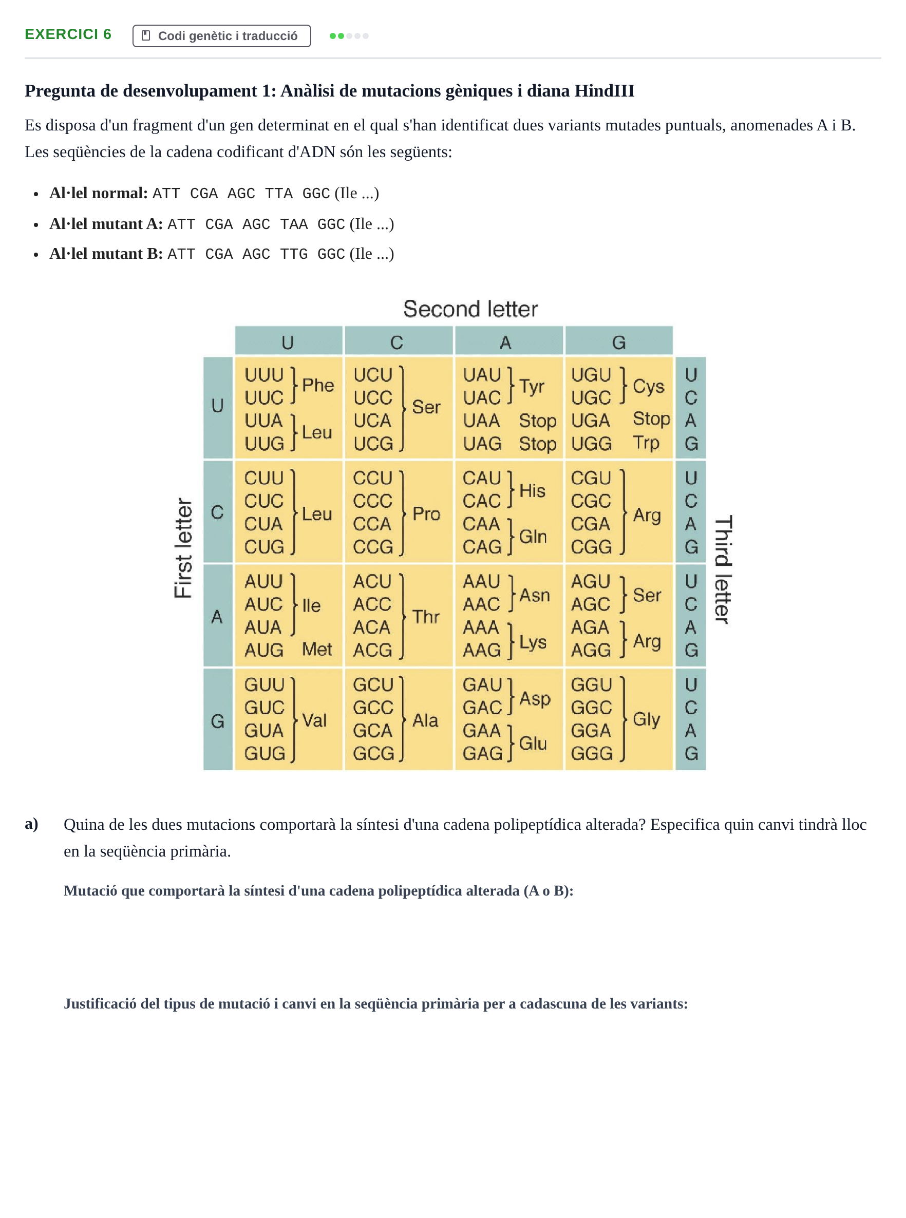 Enunciado: Ejercicio 6 - Codi genètic i traducció · Bioquímica Estructural i Biologia Molecular UAB Setembre 2009