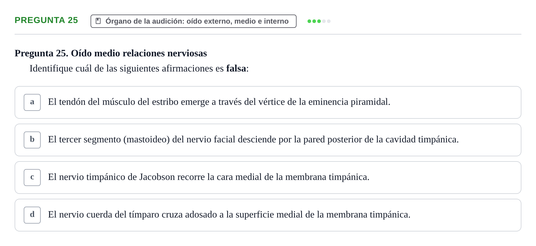 Enunciado: Pregunta 25 · Anatomia Humana: Cardiovascular, Cap i Coll UAB 2024
