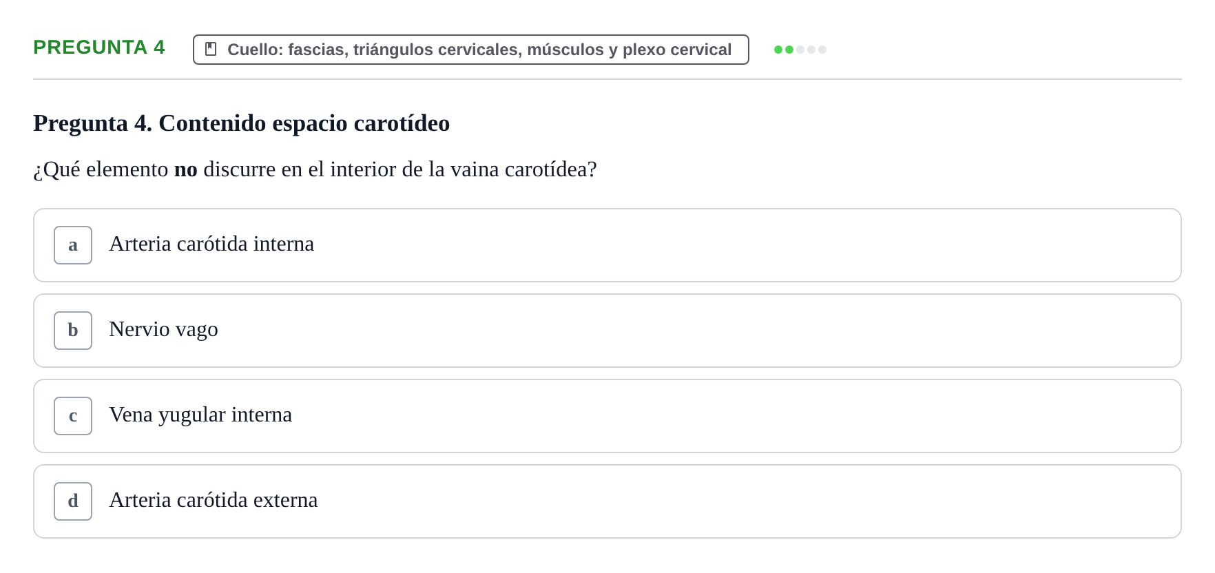 Enunciado: Pregunta 4 · Anatomia Humana: Cardiovascular, Cap i Coll UAB 2024