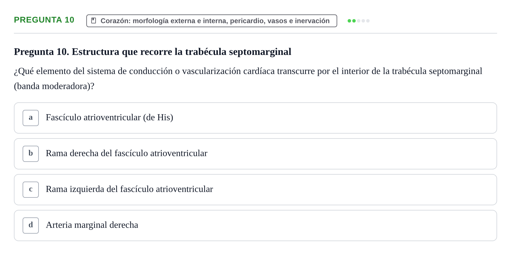 Enunciado: Pregunta 10 · Anatomia Humana: Cardiovascular, Cap i Coll UAB 2021