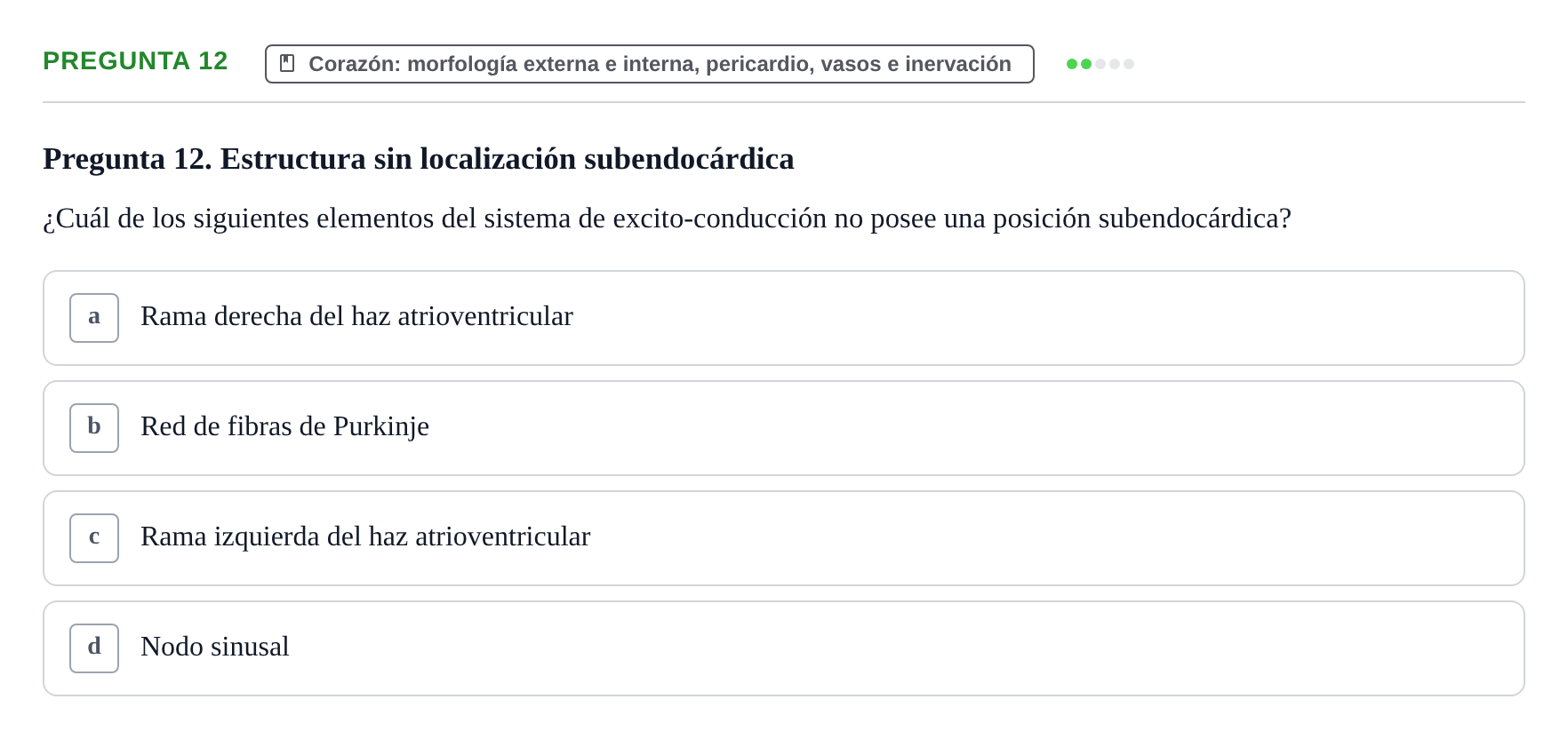 Enunciado: Pregunta 12 · Anatomia Humana: Cardiovascular, Cap i Coll UAB 2021