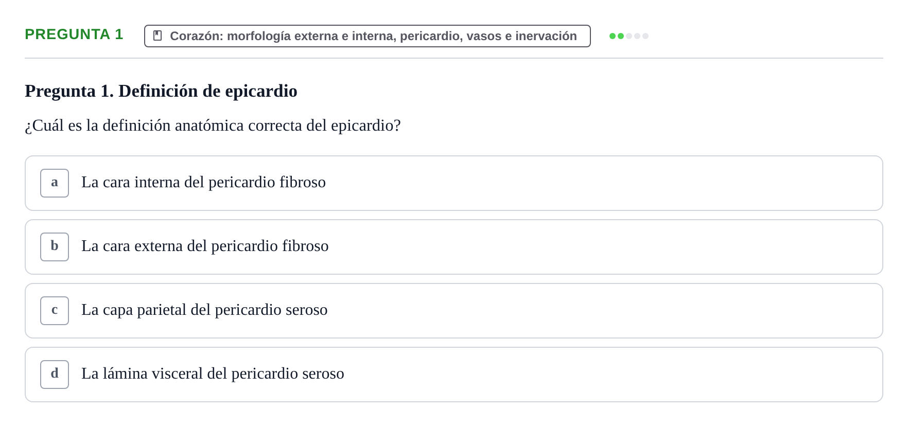 Enunciado: Pregunta 1 · Anatomia Humana: Cardiovascular, Cap i Coll UAB 2021