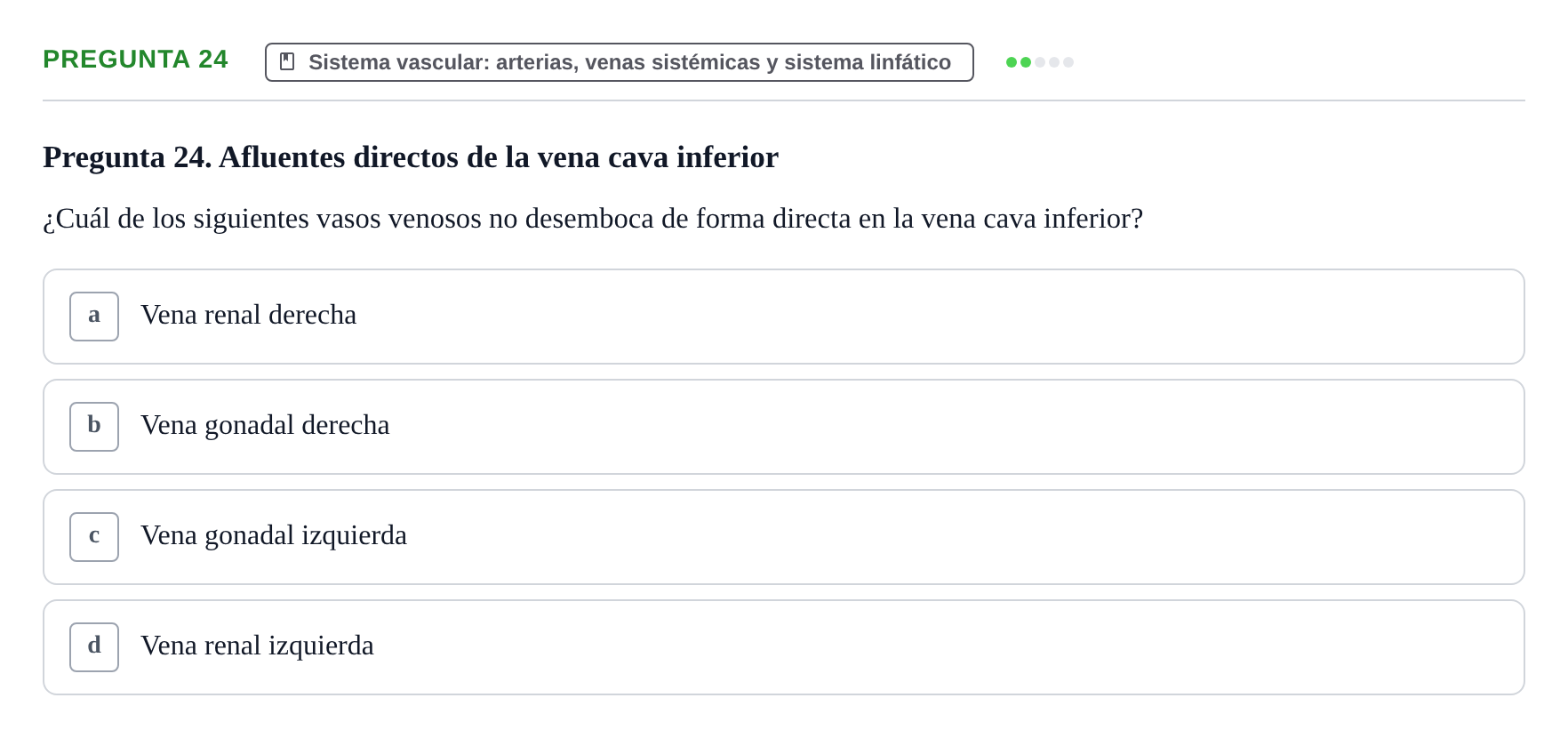 Enunciado: Pregunta 24 · Anatomia Humana: Cardiovascular, Cap i Coll UAB 2021