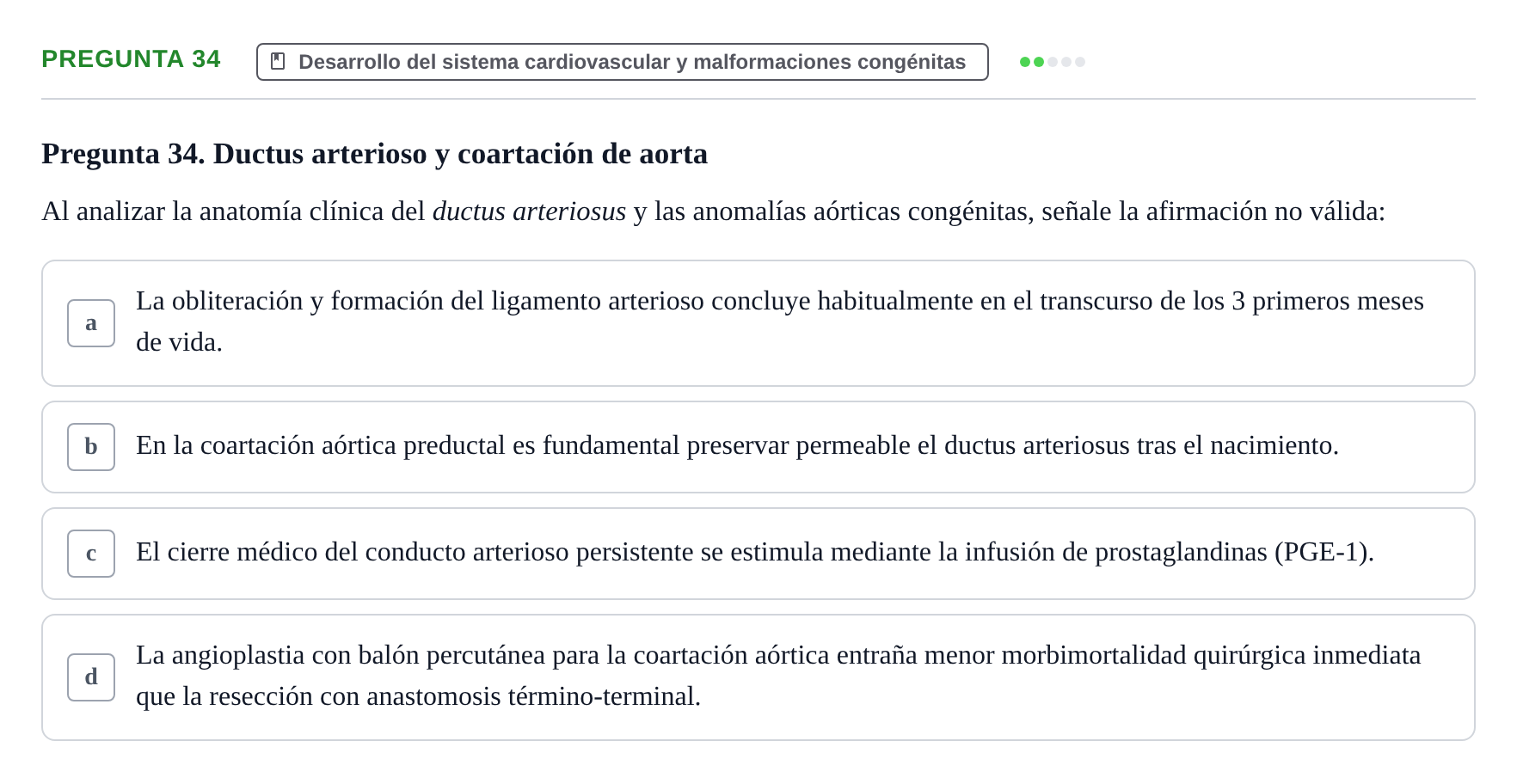 Enunciado: Pregunta 34 · Anatomia Humana: Cardiovascular, Cap i Coll UAB 2021