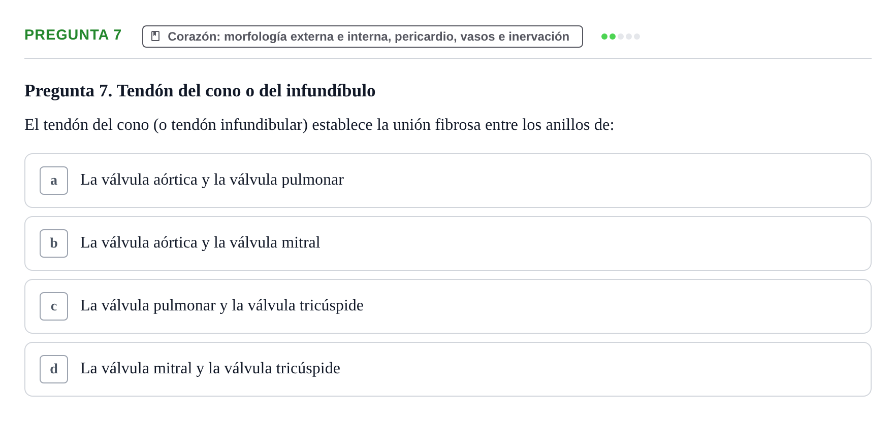 Enunciado: Pregunta 7 · Anatomia Humana: Cardiovascular, Cap i Coll UAB 2021