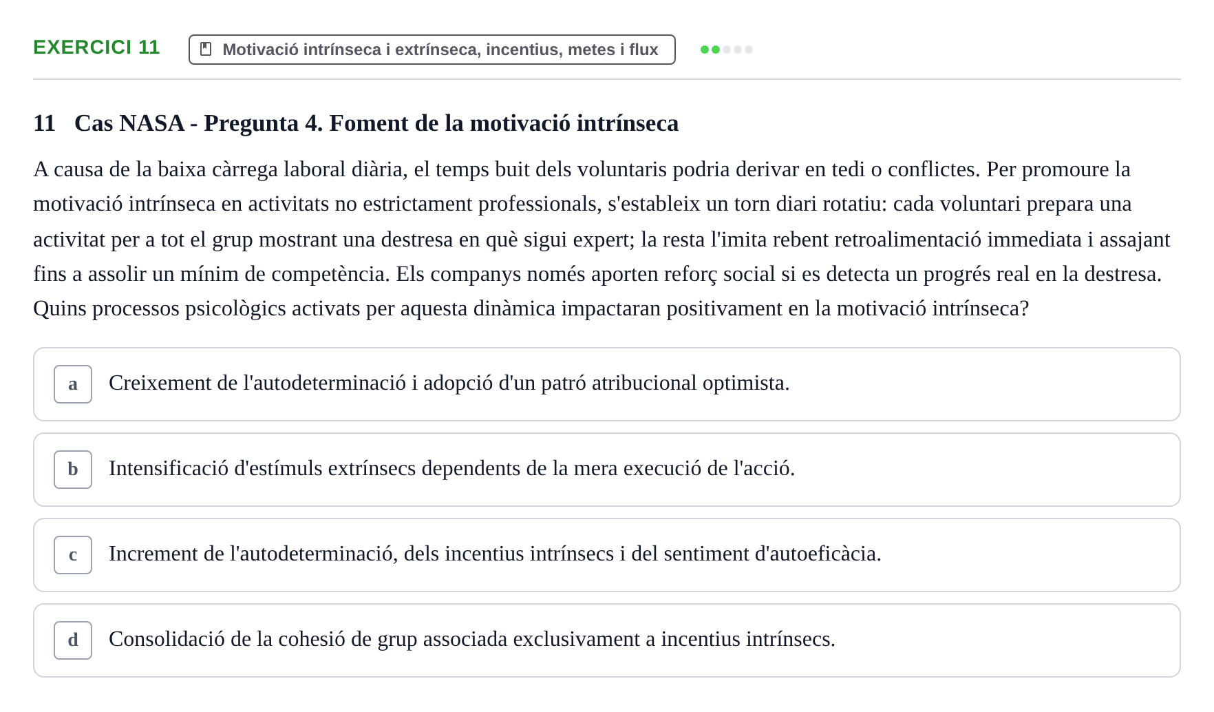 Enunciado: Problema 11 · Procesos Psicológicos: Motivación y Emoción UAB Prova de Síntesi: Motivació (Avaluació Continuada EV2)