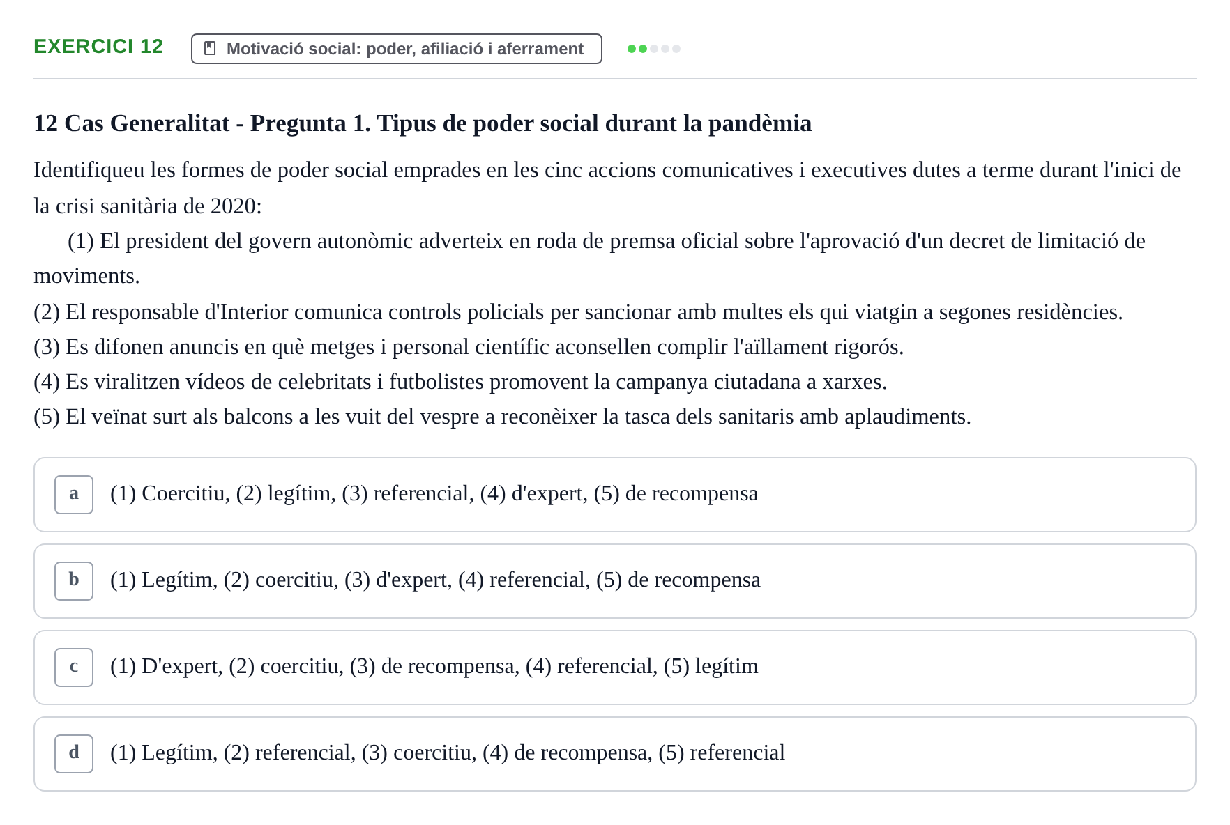 Enunciado: Problema 12 · Procesos Psicológicos: Motivación y Emoción UAB Prova de Síntesi: Motivació (Avaluació Continuada EV2)