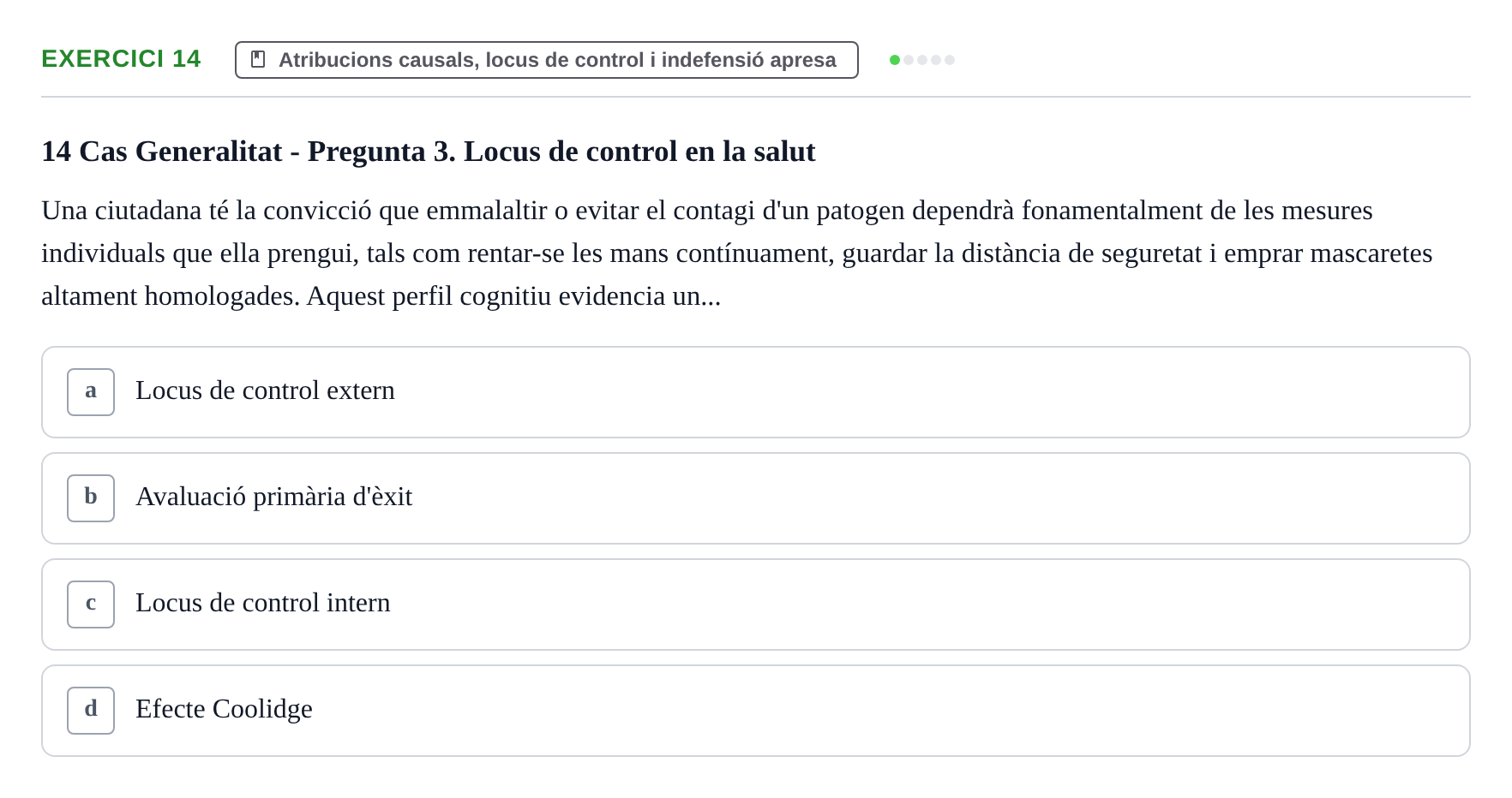 Enunciado: Problema 14 · Procesos Psicológicos: Motivación y Emoción UAB Prova de Síntesi: Motivació (Avaluació Continuada EV2)