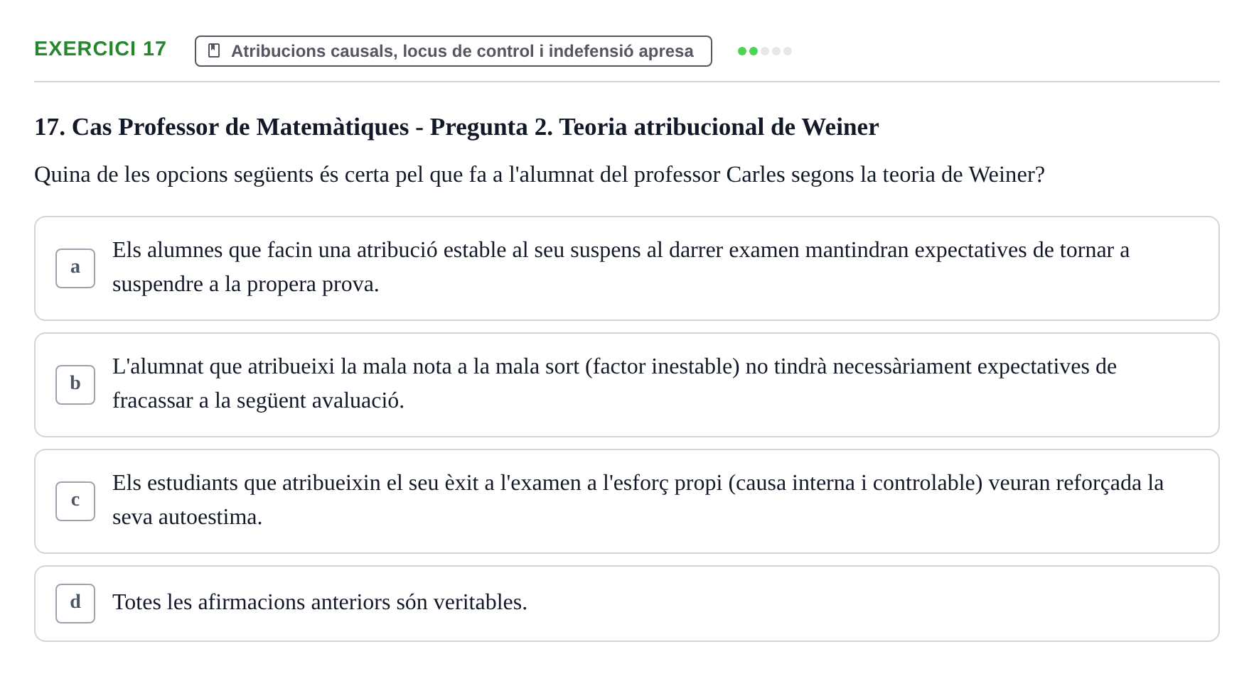 Enunciado: Problema 17 · Procesos Psicológicos: Motivación y Emoción UAB Prova de Síntesi: Motivació (Avaluació Continuada EV2)
