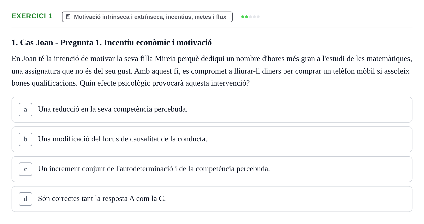 Enunciado: Problema 1 · Procesos Psicológicos: Motivación y Emoción UAB Prova de Síntesi: Motivació (Avaluació Continuada EV2)