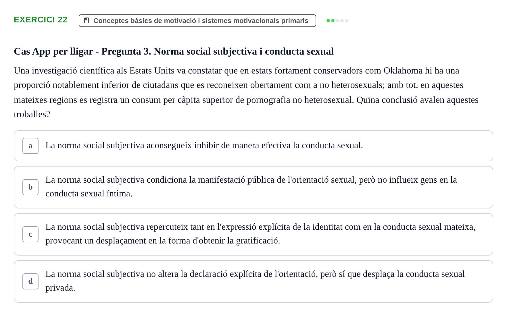 Enunciado: Problema 22 · Procesos Psicológicos: Motivación y Emoción UAB Prova de Síntesi: Motivació (Avaluació Continuada EV2)