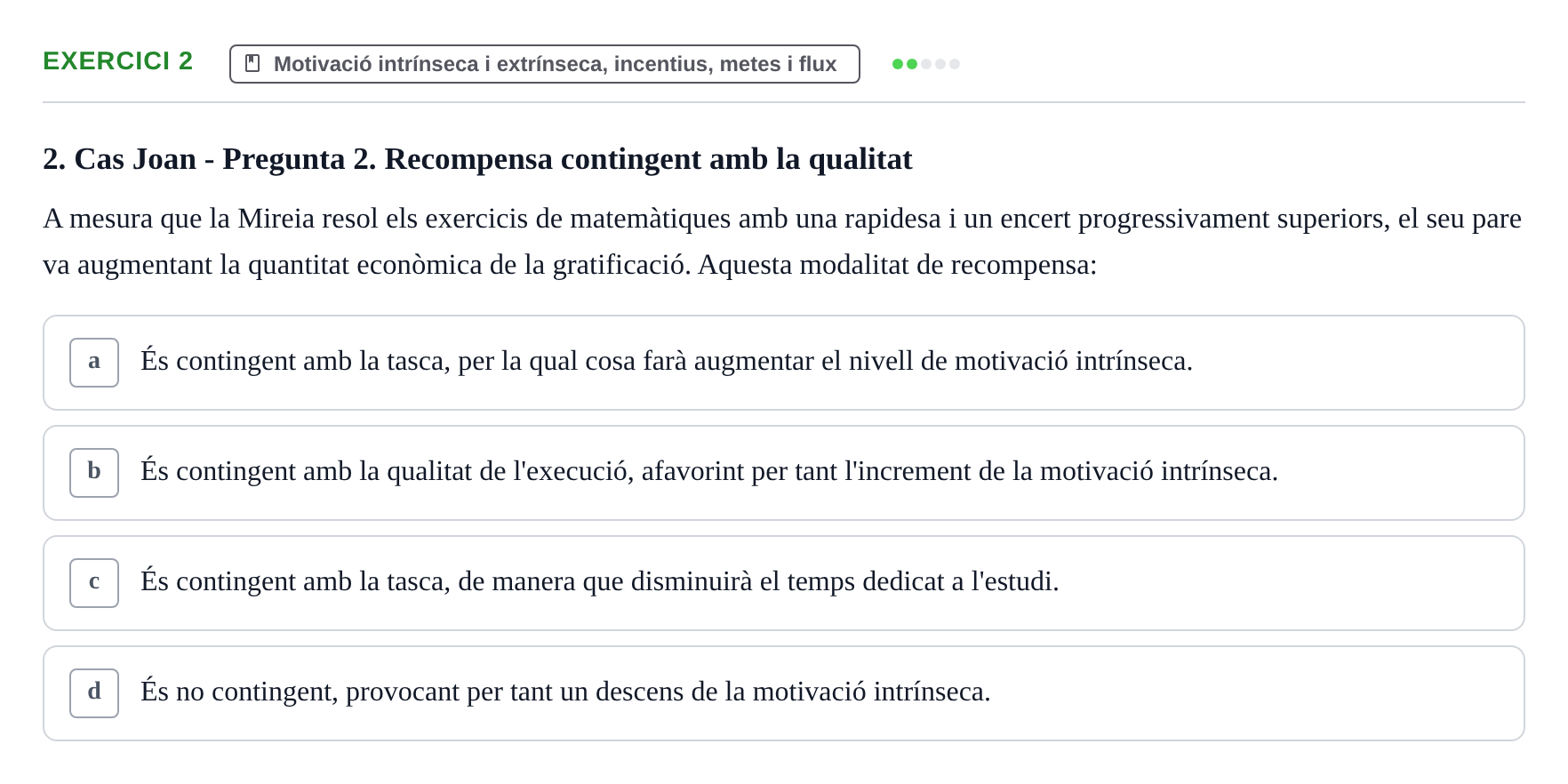 Enunciado: Problema 2 · Procesos Psicológicos: Motivación y Emoción UAB Prova de Síntesi: Motivació (Avaluació Continuada EV2)