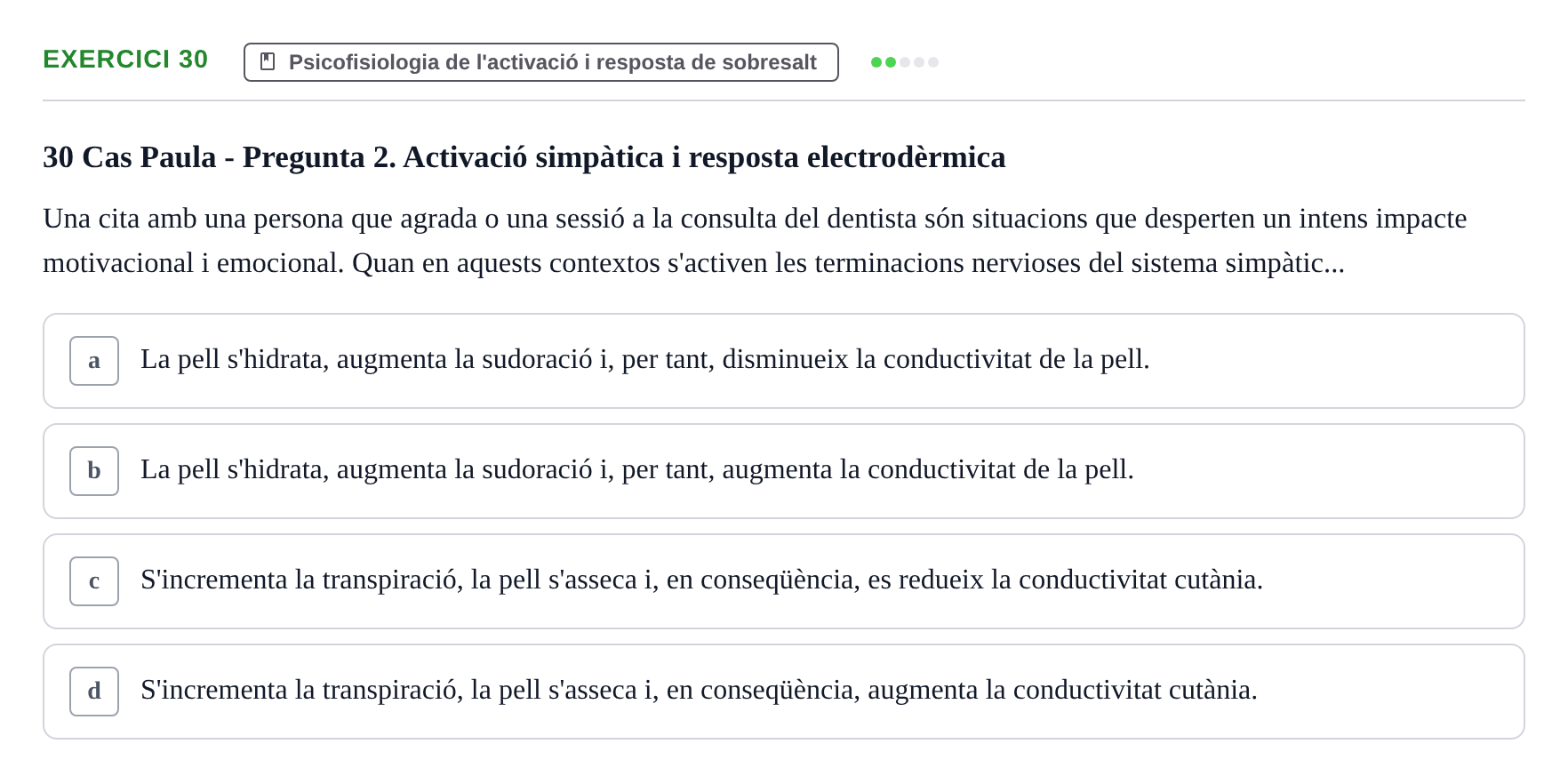 Enunciado: Problema 30 · Procesos Psicológicos: Motivación y Emoción UAB Prova de Síntesi: Motivació (Avaluació Continuada EV2)