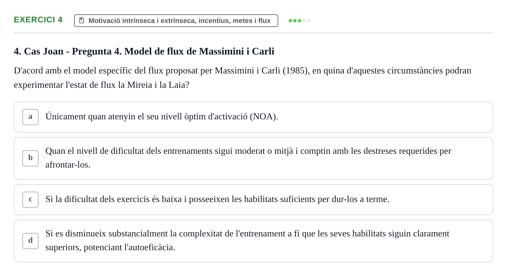 Enunciado: Problema 4 · Procesos Psicológicos: Motivación y Emoción UAB Prova de Síntesi: Motivació (Avaluació Continuada EV2)