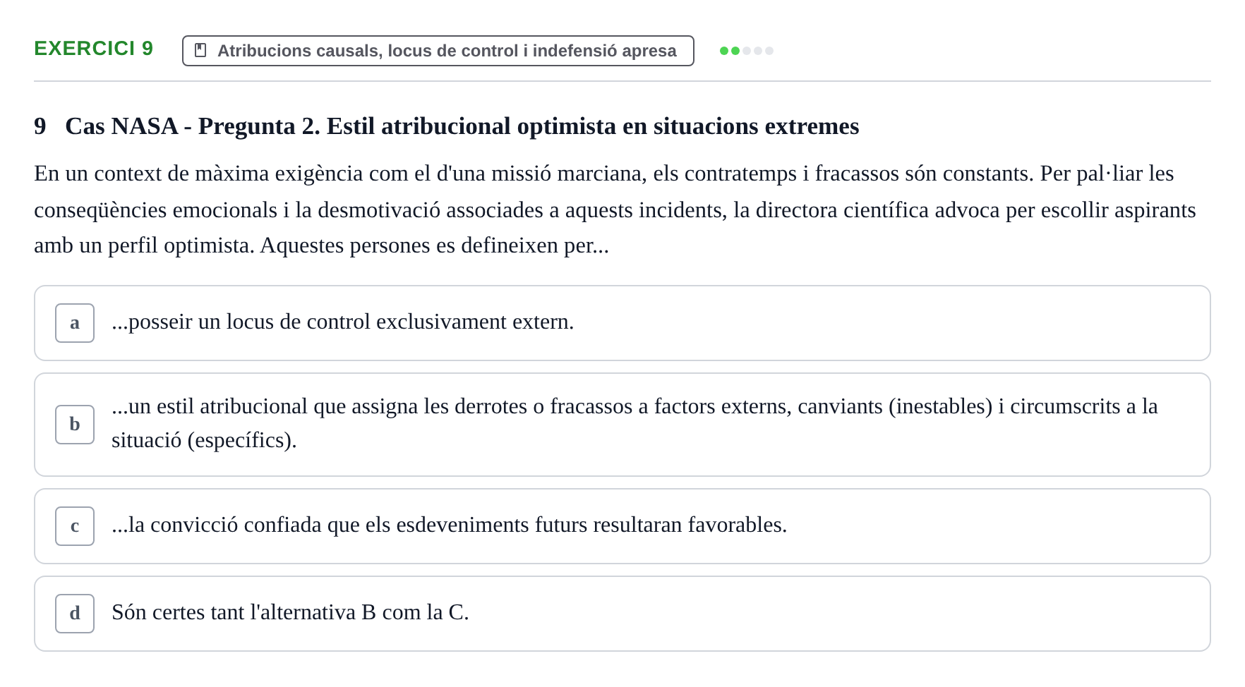 Enunciado: Problema 9 · Procesos Psicológicos: Motivación y Emoción UAB Prova de Síntesi: Motivació (Avaluació Continuada EV2)
