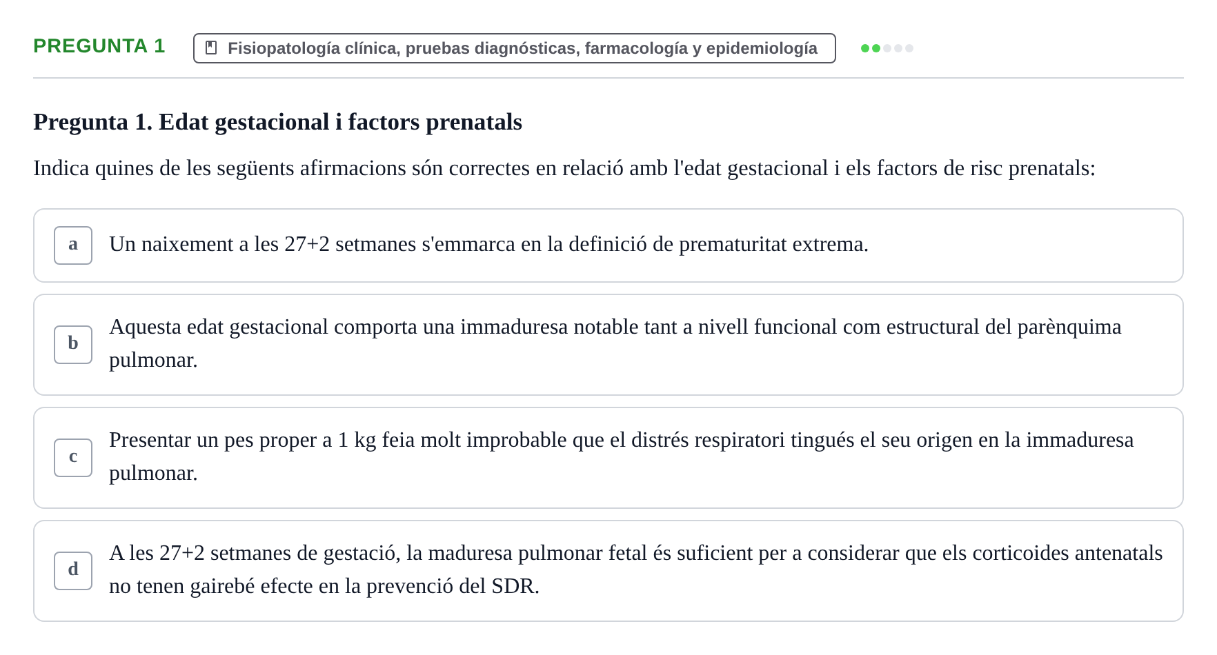 Enunciado: Pregunta 1 · Aprenentatge Integrat en Medicina I UAB Avaluació continuada EV6 - Cas clínic 2: Síndrome de distrés respiratori neonatal