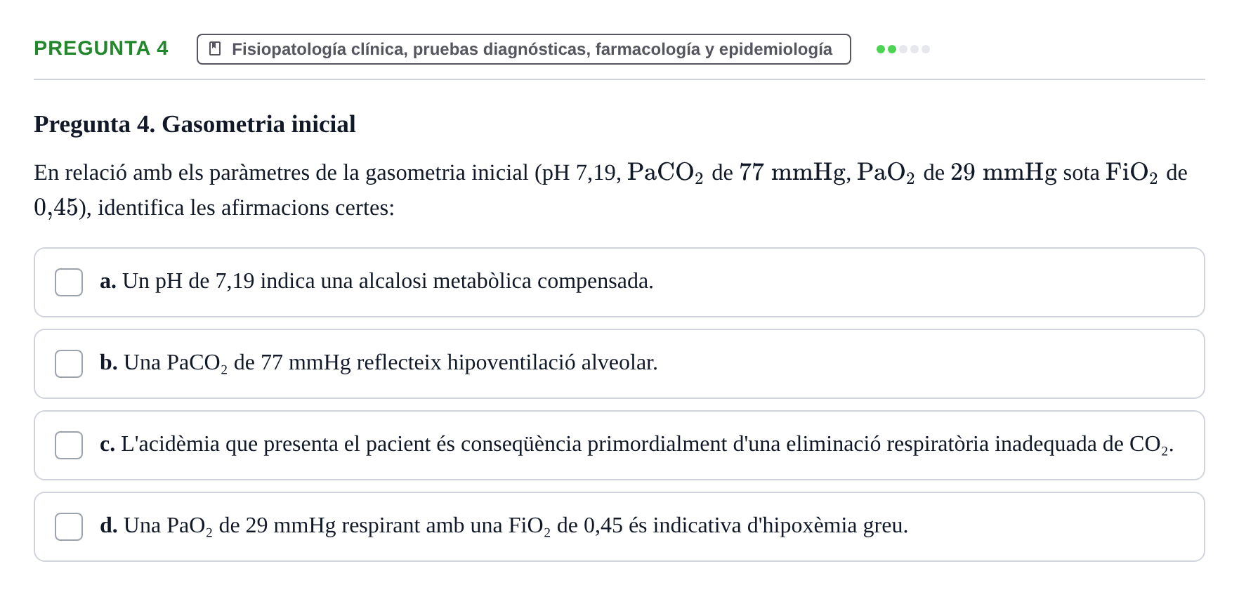 Enunciado: Pregunta 4 · Aprenentatge Integrat en Medicina I UAB Avaluació continuada EV6 - Cas clínic 2: Síndrome de distrés respiratori neonatal