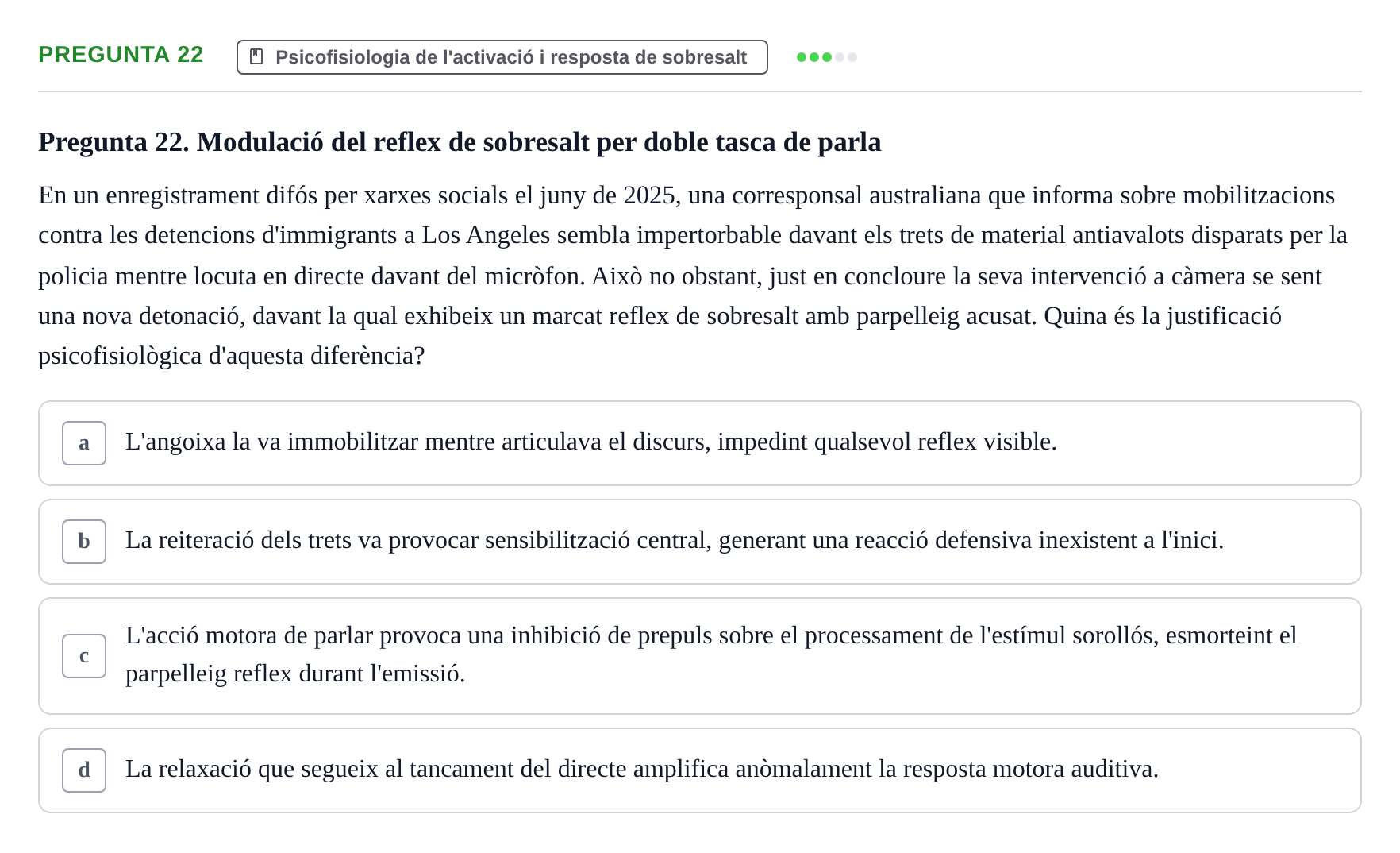 Enunciado: Pregunta 22 · Procesos Psicológicos: Motivación y Emoción UAB Juny 2025