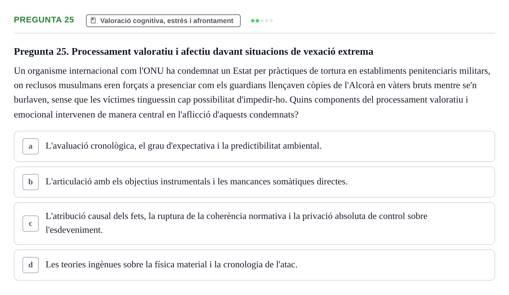 Enunciado: Pregunta 25 · Procesos Psicológicos: Motivación y Emoción UAB Juny 2025