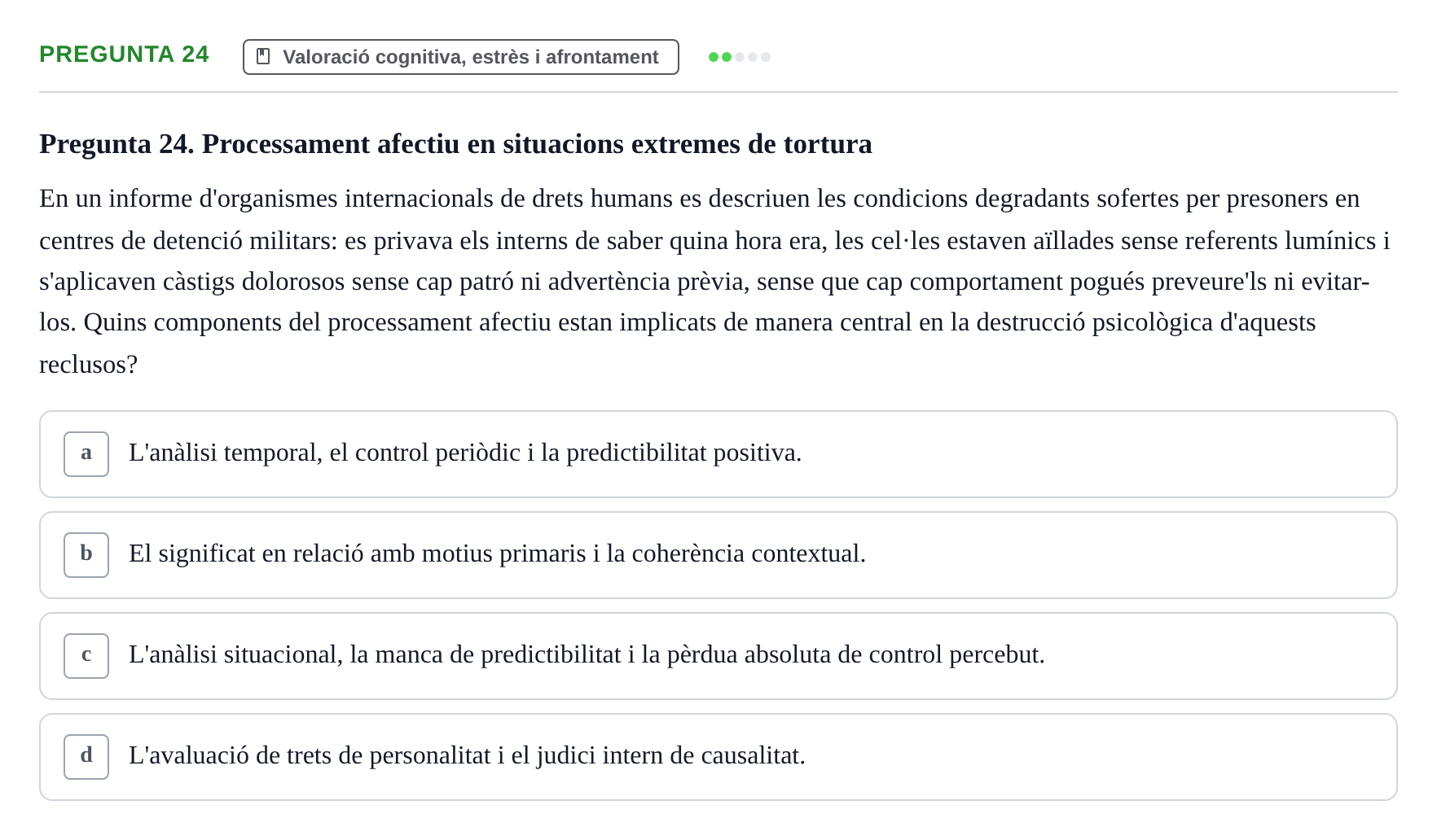 Enunciado: Pregunta 24 · Procesos Psicológicos: Motivación y Emoción UAB 2025