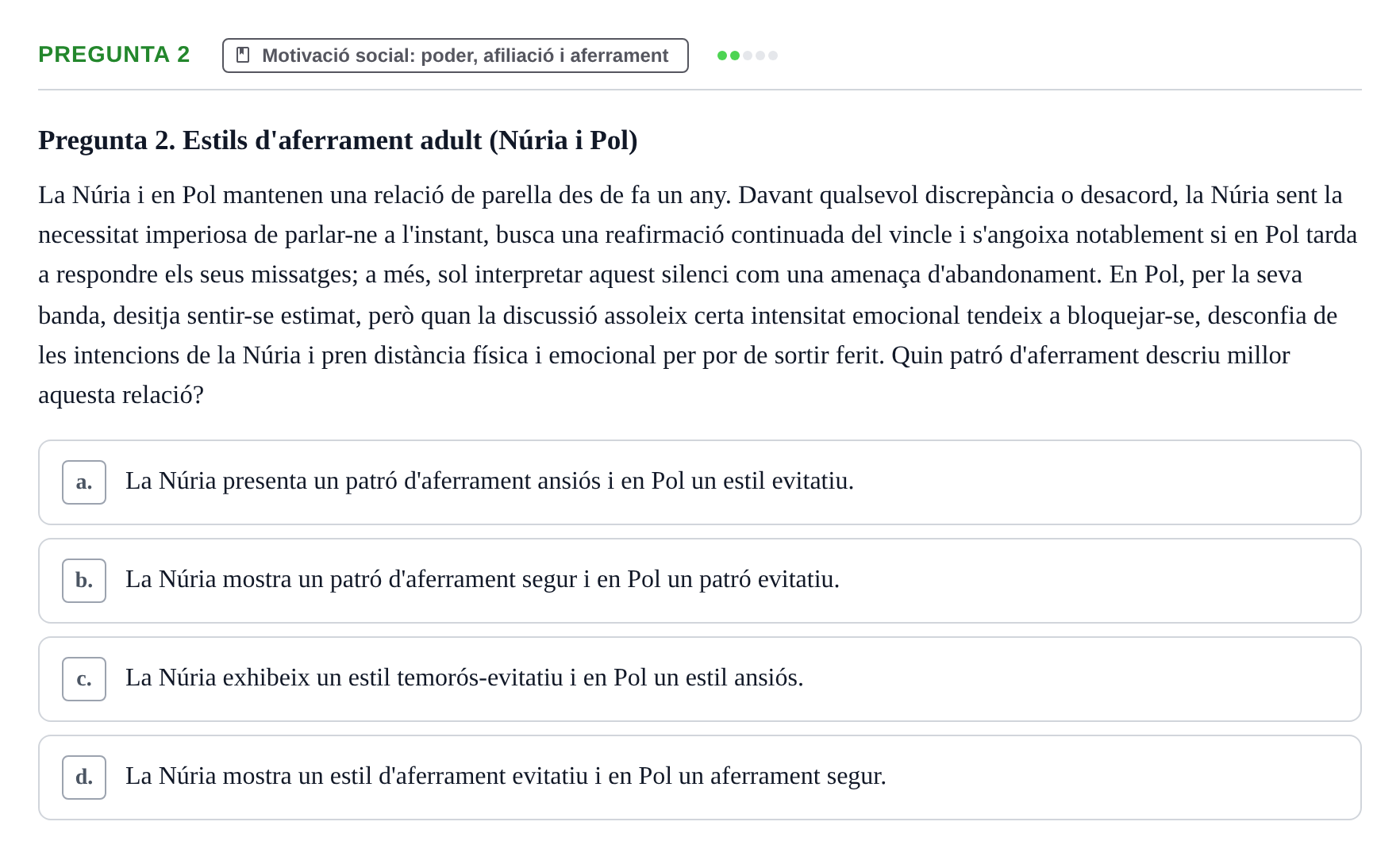 Enunciado: Pregunta 2 · Procesos Psicológicos: Motivación y Emoción UAB 2025